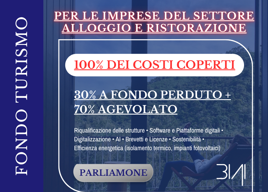 Fondo turismo per le imprese: investimenti al 100% finanziati
